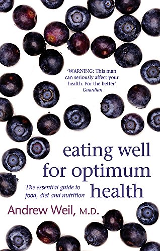 Eating Well for Optimum Health (Used, good condition)