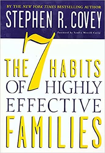 The 7 Habits of Highly Effective Families (used, good condition)