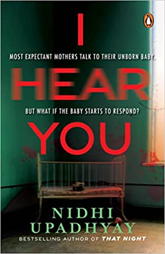 I Hear You: Most expectant mothers talk to their unborn. But what if the unborn starts to respond?