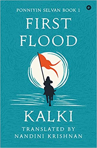 Ponniyin Selvan Book 1 First Flood