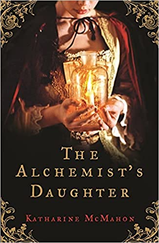 The Alchemist's Daughter (Used, good condition)