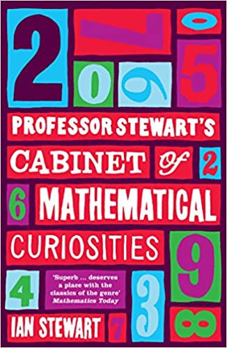 Professor Stewart's Cabinet of Mathematical Curiosities (New book)