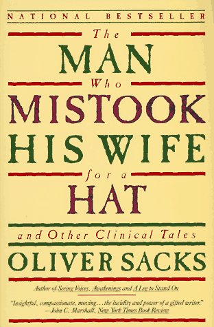 The Man Who Mistook his Wife for a Hat and other Clinical Tales (used, good condition)