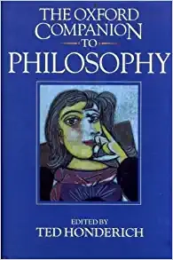 The Oxford Companion to Philosophy (used, good condition)
