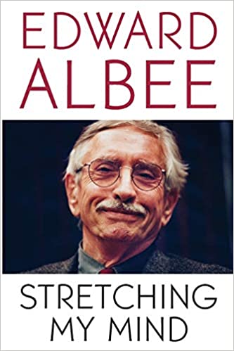 Stretching My Mind: The Collected Essays of Edward Albee (used, good condition)