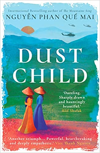 Dust Child Paperback – 30 March 2023 by Nguyen Phan Que Mai (Author)