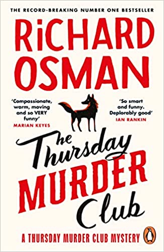 The Thursday Murder Club Paperback – 27 May 2021 by Richard Osman (Author)