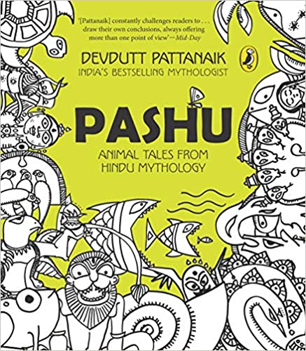 Pashu Paperback – October 1, 2014 by Devdutt Pattanaik (Author)
