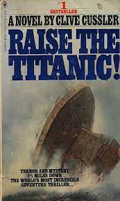 Raise The Titanic! (Used, Readable condition)