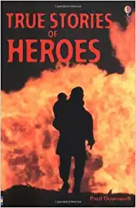 True Stories of Heroes(Used, good condition)