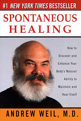 Spontaneous Healing: How to Discover and Enhance Your Body's Natural Ability to Maintain and Heal Itself (used, good condition)