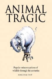 Animal Tragic (Used, Good condition, Hardcover)