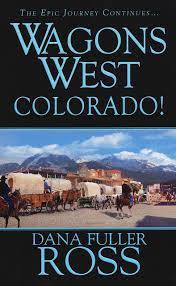 Wagons West: Colorado (used, good condition)