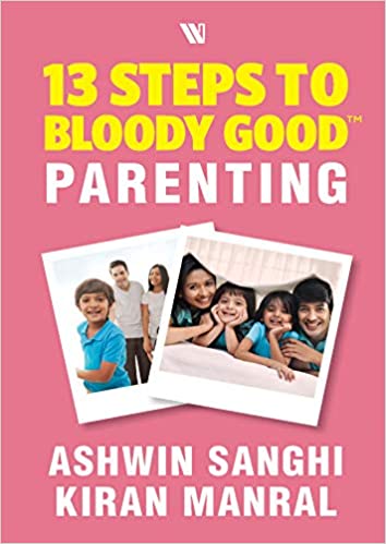 13 Steps to Bloody Good Parenting (used, good condition)