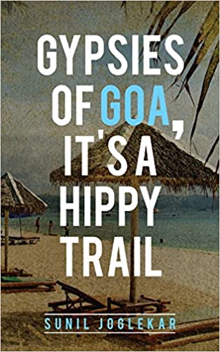 Gypsies of Goa, It's a Hippy Trail (used, good condition)