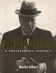 Churchill: A Photographic Portrait (used, good condition)