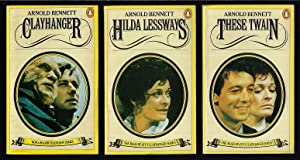 The Clayhanger Trilogy (Consisting of Clayhanger + Hilda Lessways + These Twain) (used, good condition)