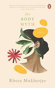 The Body Myth (Used, Good condition, Hardcover)