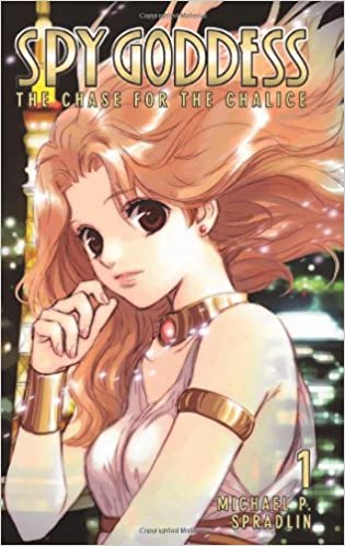 Spy Goddess, Volume 1: The Chase for the Chalice (used, good condition)