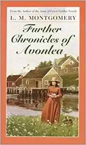 Further Chronicles of Avonlea (used, Readable condition)
