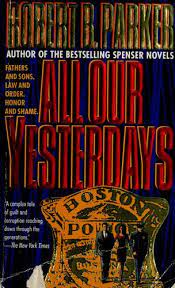All Our Yesterdays  (Used, good condition)