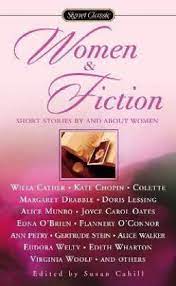 Women and Fiction: Stories By and About Women (used, good condition)