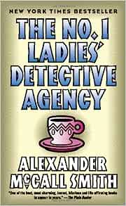 The No. 1 Ladies' Detective Agency (used, good condition)