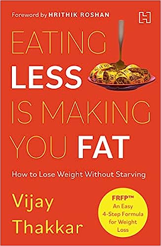 Eating Less is Making You Fat: How to Lose Weight Without Starving (used, good condition)