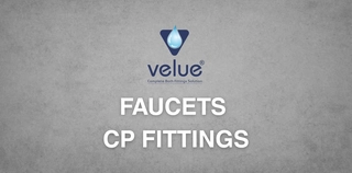 Velue Faucets | CP Bath Fittings