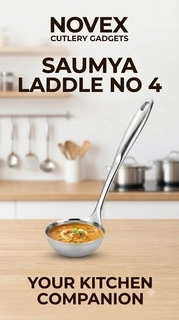 NOVEX CUTLERY GADGETS SAUMYA LADDLE NO 4