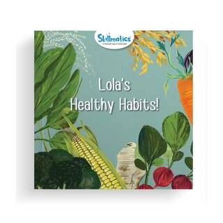 Lola's Healthy Habits! | Fun Learning Storybooks (ages 3+)