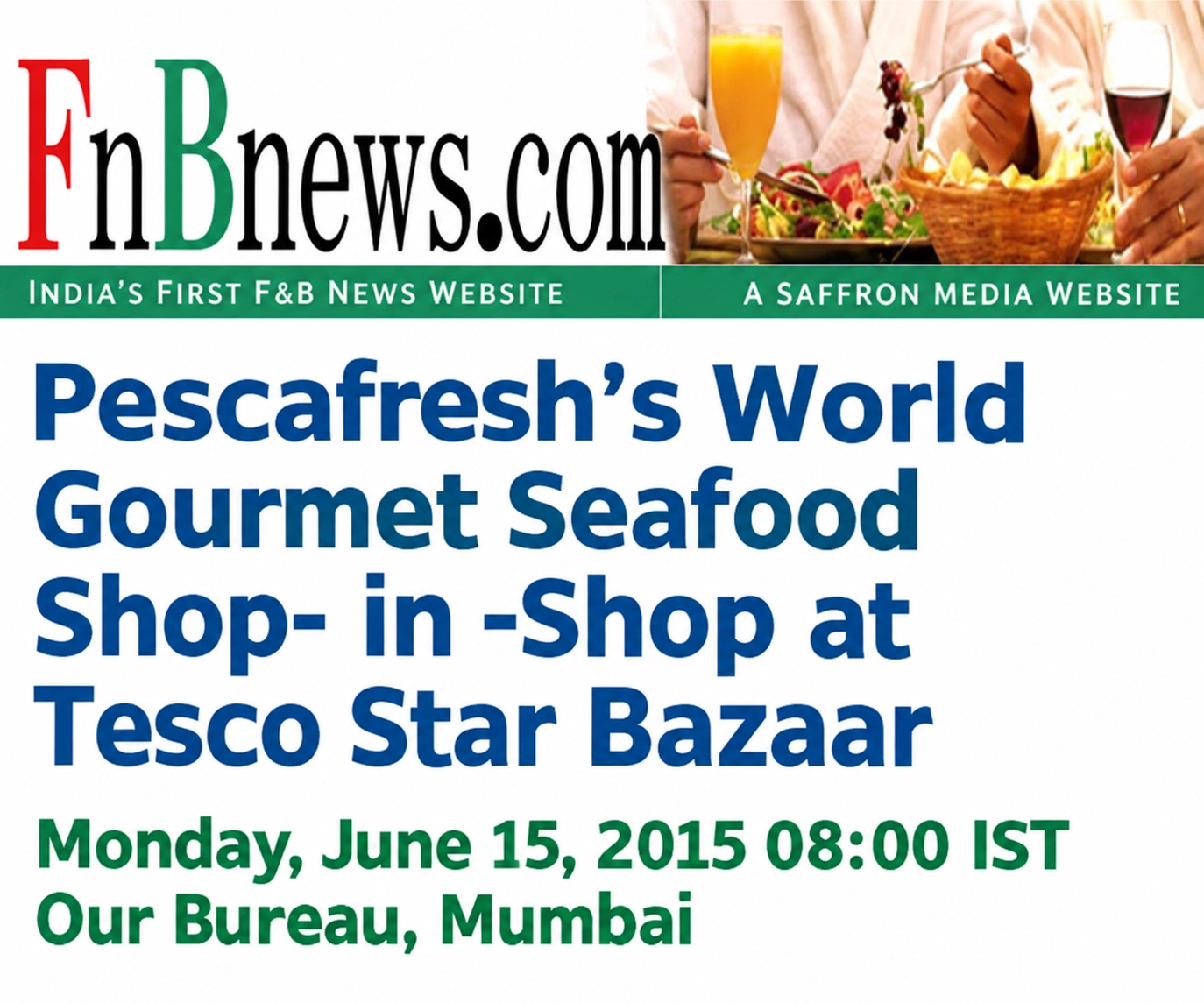 Pescafresh's World Gourmet Seafood Shop - in - Shop at Tesco Star Bazaar