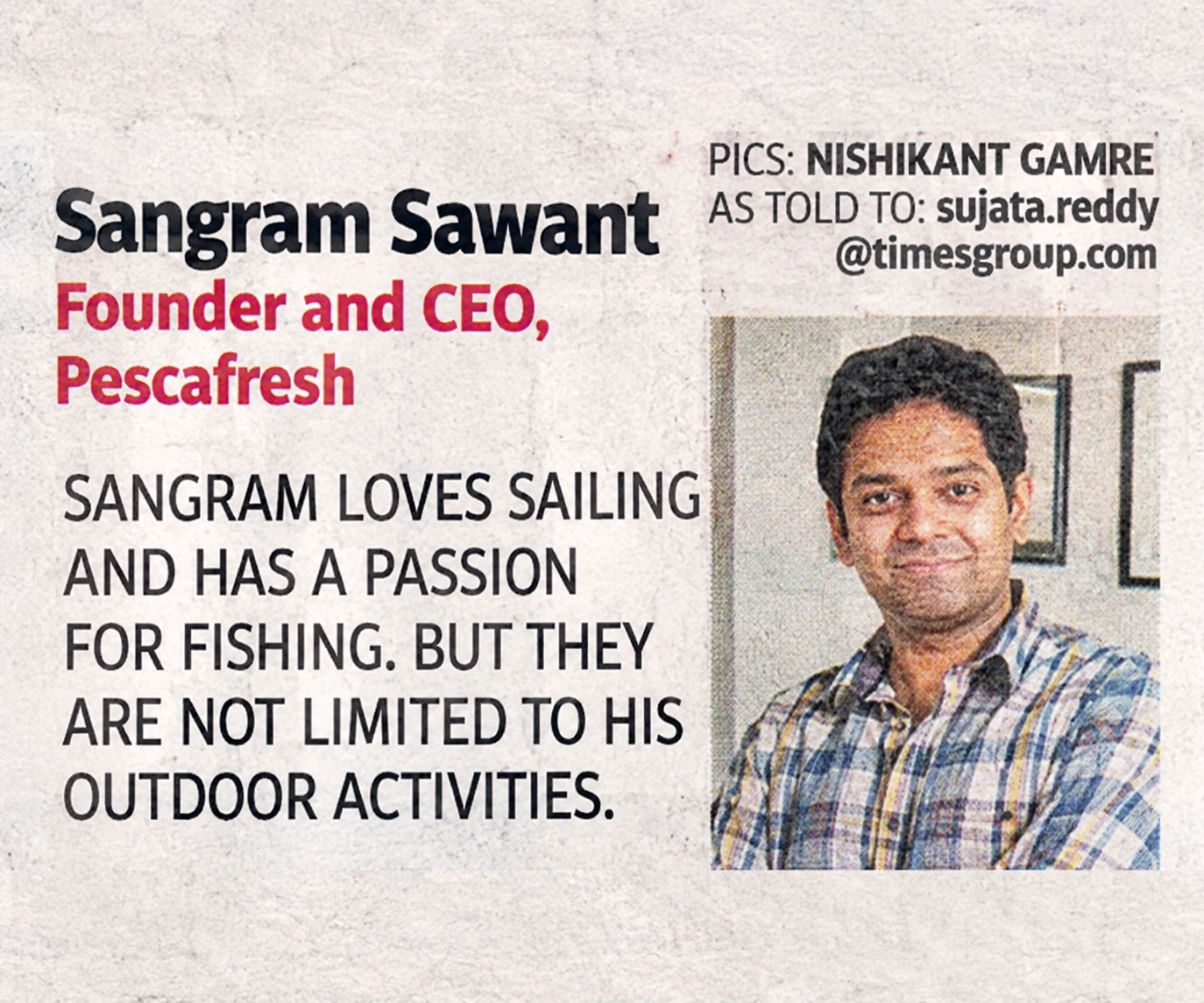 'The Art of War' is my inspiration: Pescafresh's founder Sangram Sawant.