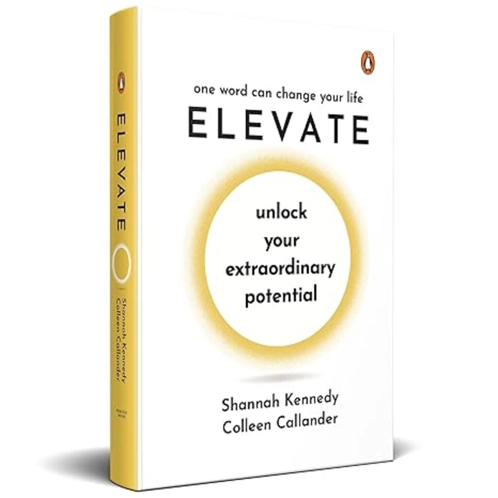 Elevate: Unlock Your Extraordinary Potential