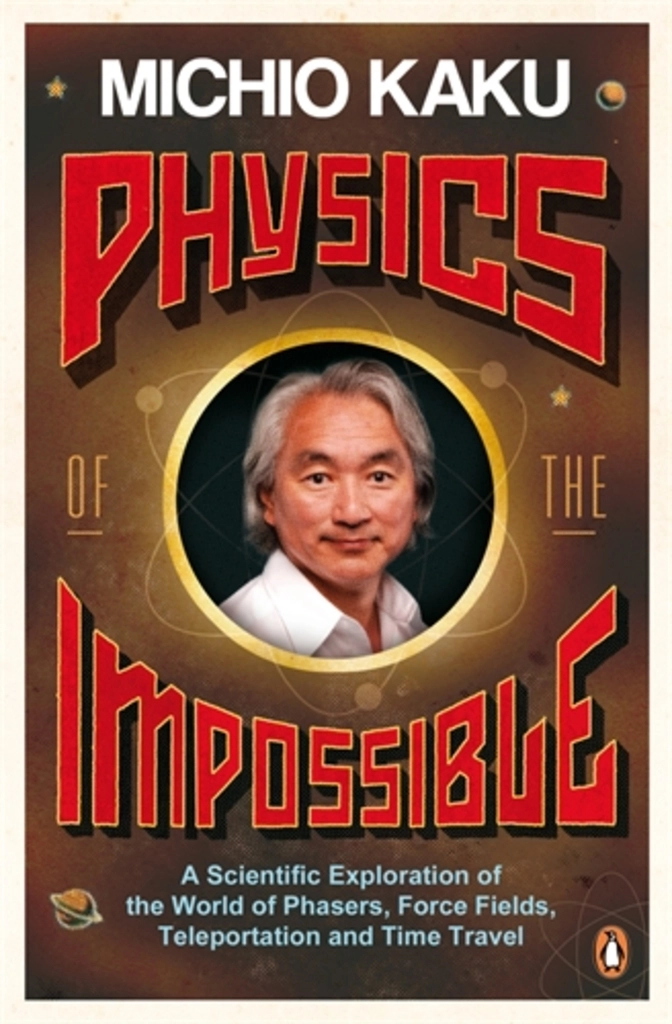 Physics of the Impossible ( used, good condition )