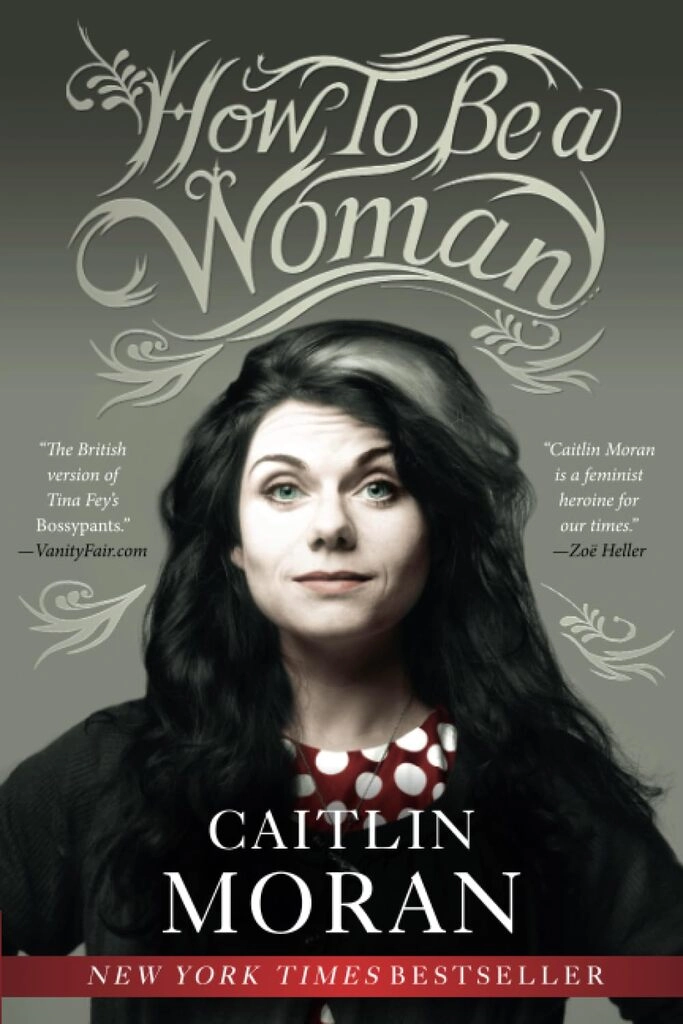 How to be a Woman (used, good condition)