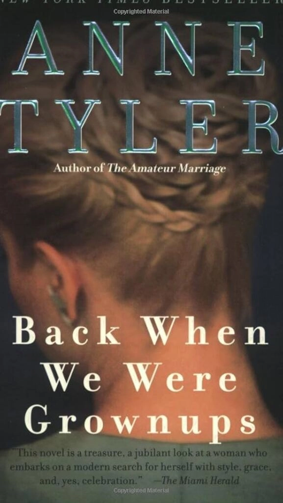 Back When We Were Grownups (used, paperback, good condition)