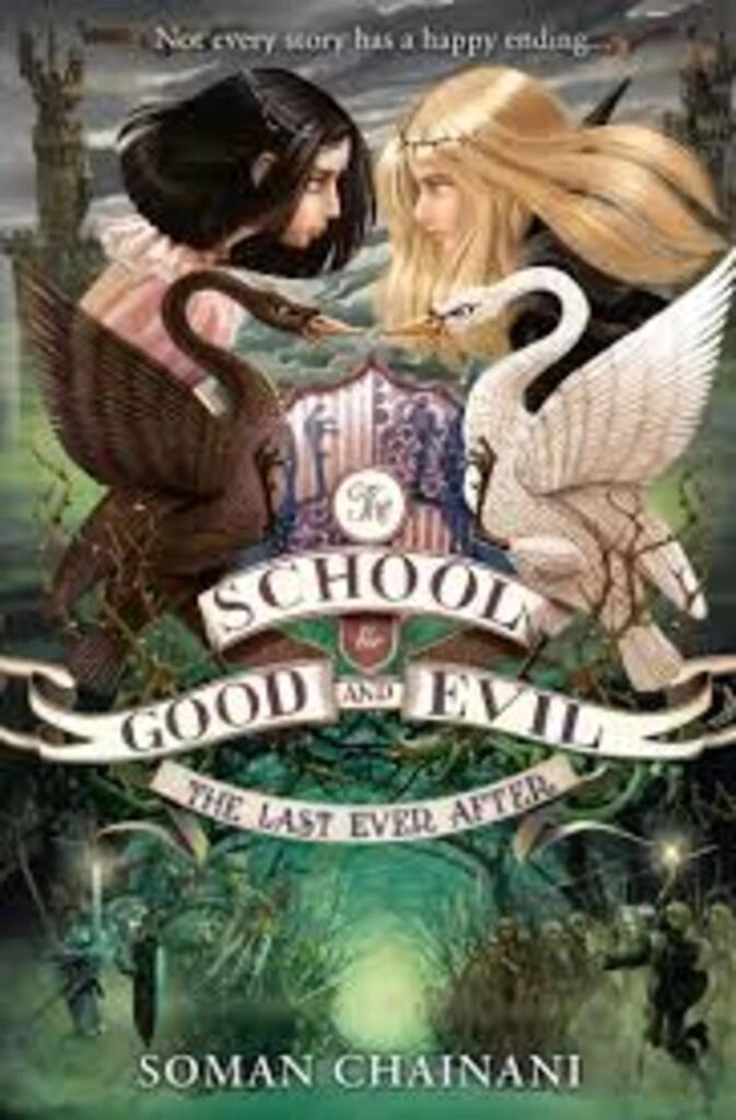 The School For Good And Evil: The Last Ever After (used, paper back, very good condition)