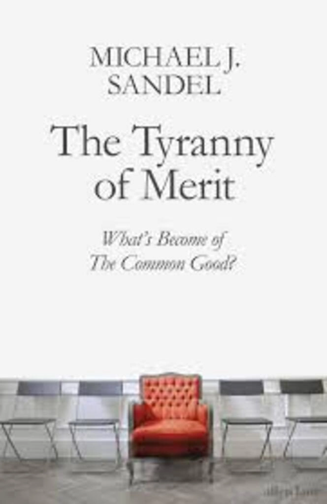 The Tyranny Of Merit (used, paperback, good condition)