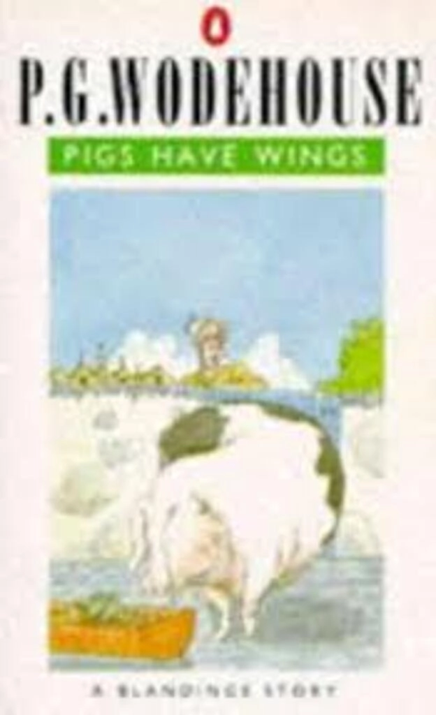 Pigs Have Wings (used, paperback, good condition)