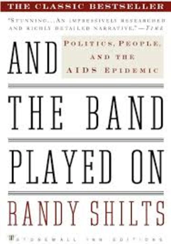 And The Band Played On (used, paperback, good condition)