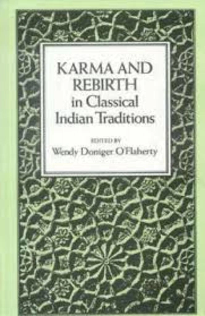 Karma And Rebirth In Classical Indian Traditions (used, paperback, good condition)