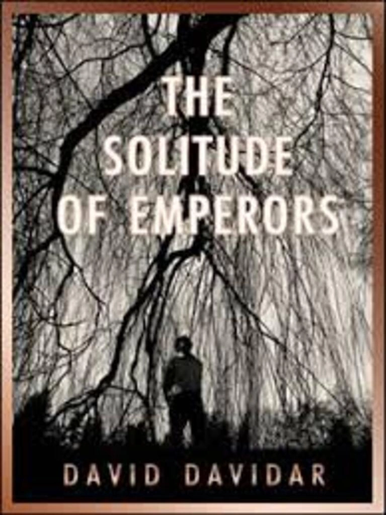 THE SOLTITUDE OF EMPERORS (used, hardcover, good condition)