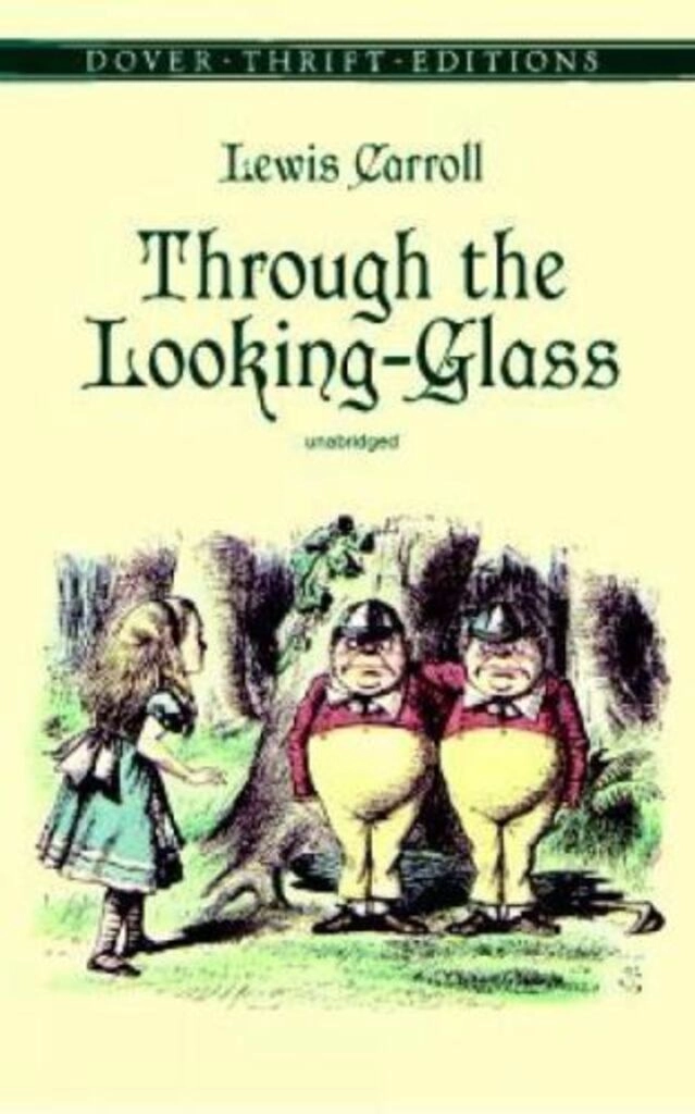 Through the Looking-Glass Dover Thrift Editions