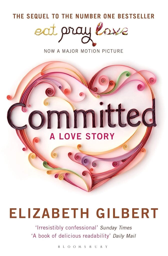 Committed: A Love Story (used, good condition, paperback)