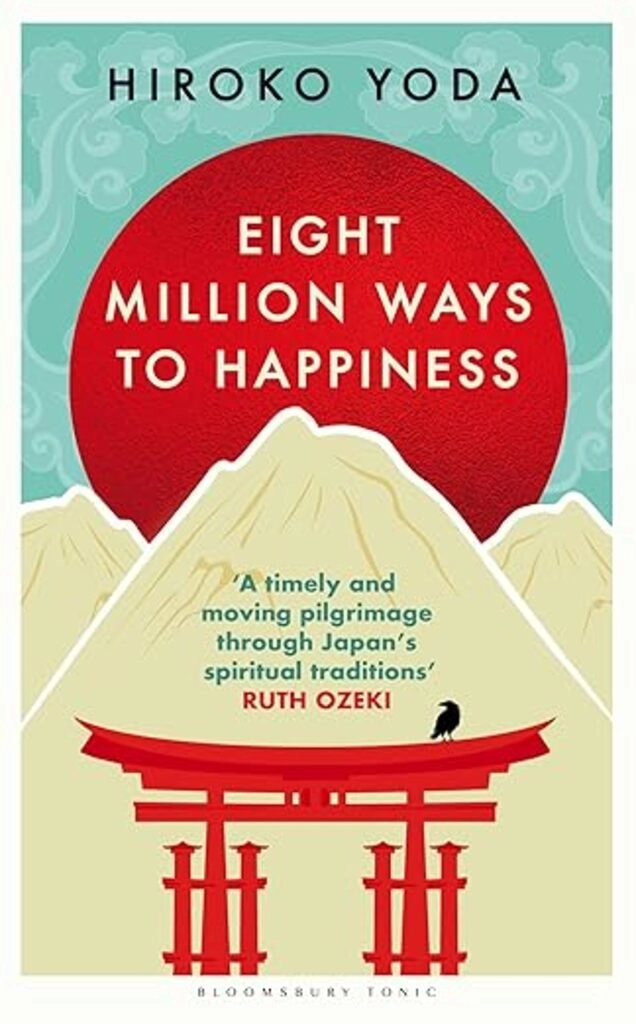 Eight Million Ways to Happiness