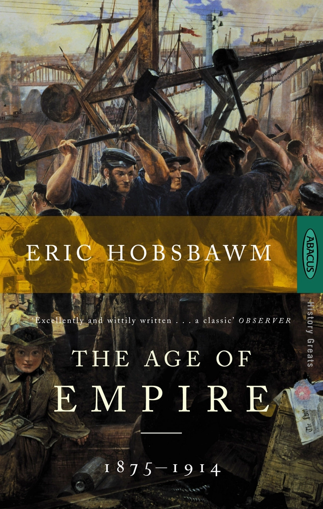The Age of Empire; 1875-1914 (used, paper back, very good condition)