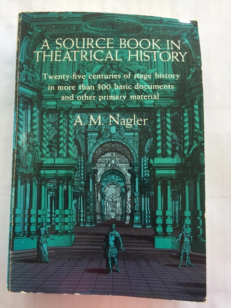 A Source book In Theatrical history (used, paper back, very good condition)