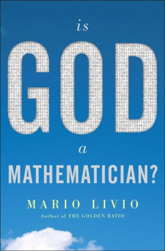 Is GOD a mathematician ? (used,hard cover,good condition)