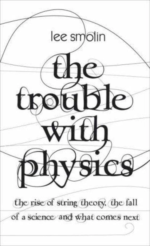 The Trouble With Physics (used,hard cover,good condition)